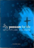 His Passion for Life (Tracts)