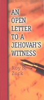 Open Letter to a Jehovah's Witness, An