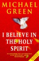 I Believe in the Holy Spirit New Edition