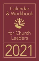 Calendar & Workbook for Church Leaders 2021 (Calendar)