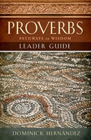Proverbs Leader Guide (Paperback)