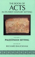 The Book of Acts: Palestinian Setting Volume 4