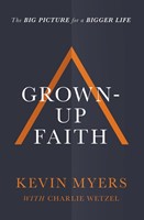 Grown-Up Faith (Hard Cover)