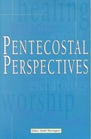 Pentecostal Perspectives (Paperback)