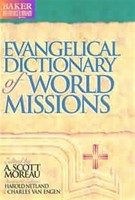 Evangelical Dictionary of World Missions (Hard Cover)