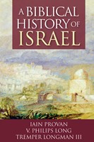 Biblical History of Israel, A