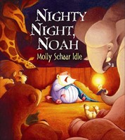 Nighty Night, Noah (Hard Cover)