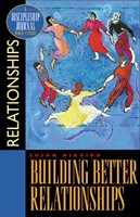 Building Better Relationships (Pamphlet)