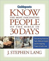 Know the Most Fascinating People of the Bible in 30 Days