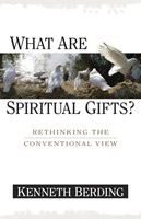 What Are Spiritual Gifts?