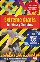Extreme Crafts for Messy Churches (Paperback)