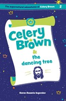 Celery Brown and the Dancing Tree