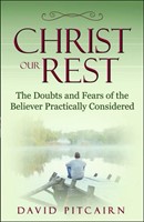 Christ Our Rest (Paperback)