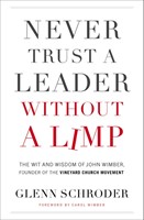 Never Trust a Leader Without a Limp (Paperback)