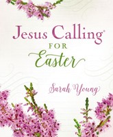 Jesus Calling for Easter (Hard Cover)