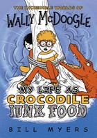 My Life as Crocodile Junk Food (Paperback)