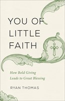 You of Little Faith (Paperback)