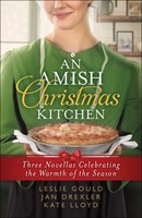 Amish Christmas Kitchen 3 in 1 Edition, An