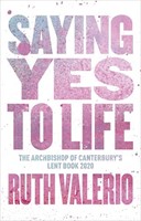 Saying Yes to Life (Paperback)