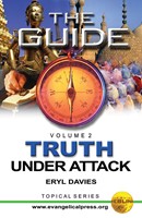 The Guide: Truth Under Attack - Volume 2 (Paperback)