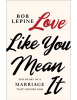 Love Like You Mean It (Paperback)