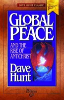 Global Peace and the Rise of Antichrist (Paperback)