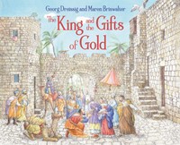 The King and the Gifts of Gold (Hard Cover)