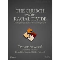 The Church and the Racial Divide Bible Study Book (Paperback)