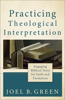 Practicing Theological Interpretation (Paperback)