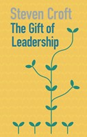 The Gift of Leadership (Paperback)