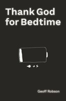 Thank God for Bedtime (Paperback)