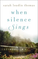 When Silence Sings (Paperback)