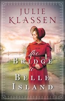The Bridge to Belle Island (Paperback)