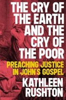 The Cry of the Earth and the Cry of the Poor (Paperback)