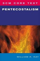 SCM Core Text: Pentecostalism (Paperback)