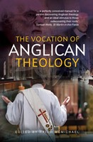 The Vocation of Anglican Theology (Paperback)