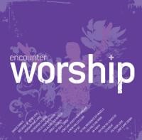 Encounter Worship Vol 4 CD (CD-Audio)