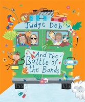 Judge Deb and the Battle of the Bands (Paperback)