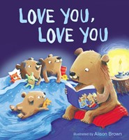 Love You, Love You (Board Book)