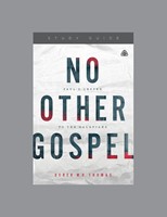 No Other Gospel Study Guide (Paperback)
