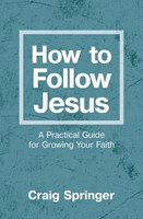 How to Follow Jesus (Paperback)