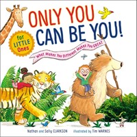 Only You Can Be You for Little Ones (Board Book)