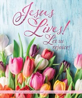 Jesus Lives! Easter Bulletin Lgl (pack of 100) (Bulletin)