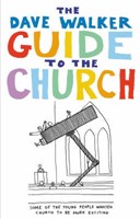 Dave Walker Guide to the Church