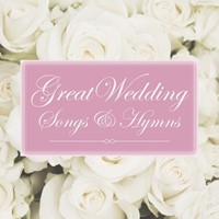 Great Wedding Songs & Hymns CD (CD-Audio)