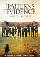 Patterns of Evidence: Young Explorers, Episode 1 (DVD)