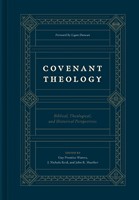 Covenant Theology (Hard Cover)