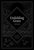 Unfolding Grace Study Guide (Paperback)