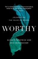 Worthy (Paperback)