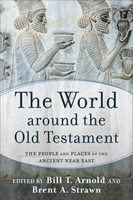 The World Around the Old Testament (Paperback)